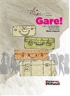 Gare ! - 