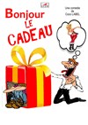 Bonjour le cadeau ! - 