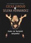 Cécile Giroud & Séléna Hernandez font ce qu'elles veulent ! - 