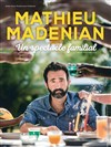 Mathieu Madenian dans Un spectacle familial - 