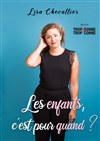 Lisa Chevallier dans Les enfants, c'est pour quand ? - 