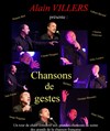 Alain Villers : Chansons de geste - 