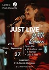 Juste Live - Scène Ouverte - 