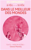 Les contagieuses : Dans le meilleur des mondes - 