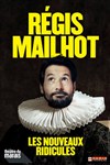 Régis Mailhot dans Les Nouveaux Ridicules - 