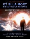 Et si la mort n'etait qu'un passage... - 