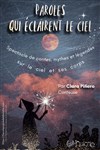 Paroles qui éclairent le ciel - 