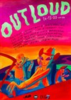 Festival Out Loud : Mnnqns + En attendant Ana + Horsees + Ghinza + Structures | Pass 1 Jour Samedi - 