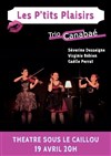 Trio Canabaé : Les p'tits plaisirs - 