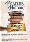 Le Porteur d'Histoire - 