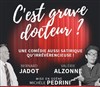 C'est grave Docteur ? - 