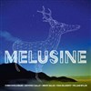 Melusine - 