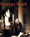 George Sand. confidences de la dame de Nohant - 