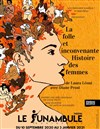 La folle et inconvenante histoire des femmes - 