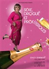 Stacy Starway dans Sexe, drogue et profiteroles - 