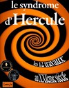 Le syndrome d'Hercule - 