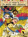 Le voyage de la petite note chinoise - 