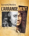 Corneille Molière l'arrangement - 