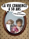 La vie commence à 50 ans - 