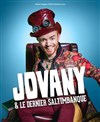 Jovany et le dernier des saltimbanques - 