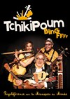 Tchikipoum bling ffff ! + goûter linguistique - 