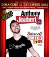 Anthony Joubert dans Saison 2, le dernier tour - 