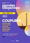 Paroles Citoyennes : Coupures - 