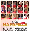 La série Ma Famille - 