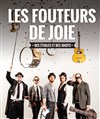 Les Fouteurs de joie | Des Etoiles et des idiots - 