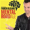 Fabien Olicard dans Mental RoadAge - 