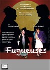 Fugueuses - 