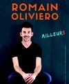 Romain Oliviero dans Ailleurs - 