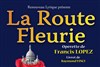 La route fleurie - 