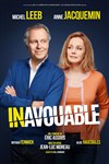 Inavouable | avec Michel Leeb - 