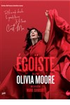 Olivia Moore dans Égoïste - 