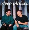 Fahd et Lyes dans Avec plaisir - 