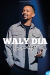 Waly Dia | En rodage - 