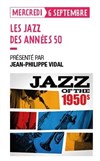 Les Jazz des années 50 - 