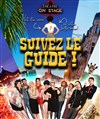 Suivez le guide ! - 