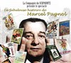 La fabuleuse histoire de Marcel Pagnol - 