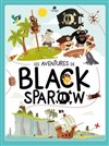 Les aventures de Black Sparow - 