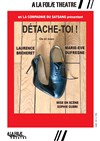 Détache-toi ! - 