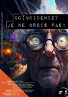 Coïncidence ? Je ne crois pas ! - 