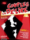 Couples en délire - 