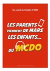 Les parents viennent de Mars, les enfants du Mc do - 