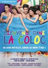 Bienvenue dans la coloc - 