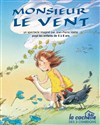 Monsieur Le Vent - 