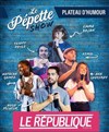 Le Pépette Show - 