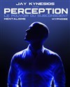 Jay Kynesios dans Perception - 