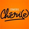 Comédie Chérie - 